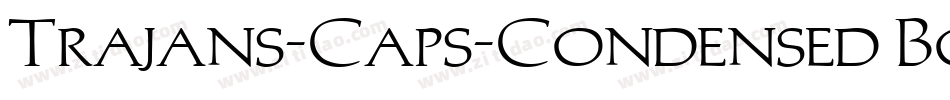 Trajans-Caps-Condensed Bold Italic字体转换